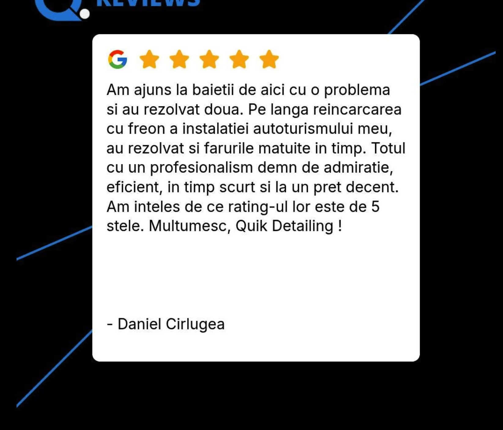 Recenzie Google verificată Daniel Cirlugea, reîncărcare freon + faruri matuite, profesionalism